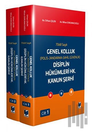 7068 Sayılı Genel Kolluk (Polis-Jandarma-Sahil Güvenlik) Disiplin Hükü