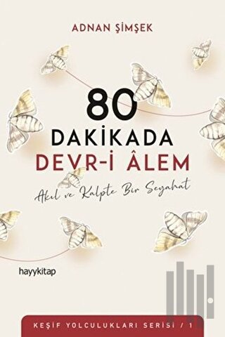 80 Dakikada Devr-i Alem | Kitap Ambarı