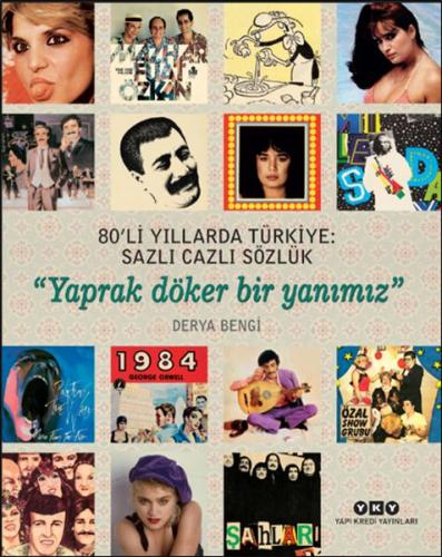 80’li Yıllarda Türkiye: Sazlı Cazlı Sözlük | Kitap Ambarı