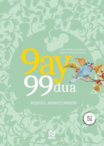 9 Ay 99 Dua | Kitap Ambarı