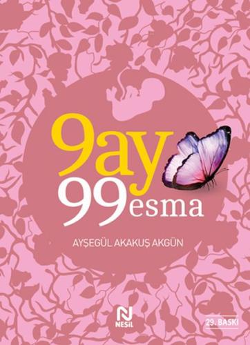 9 Ay 99 Esma | Kitap Ambarı