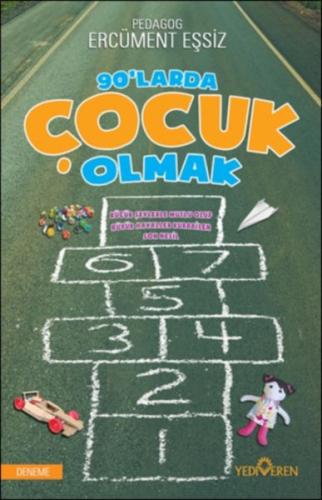 90’larda Çocuk Olmak | Kitap Ambarı