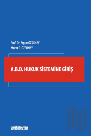 A.B.D. Hukuk Sistemine Giriş | Kitap Ambarı