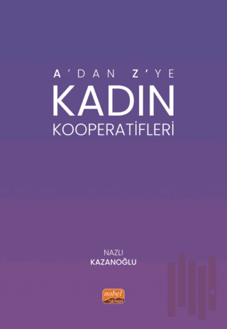 A’dan Z’ye Kadın Kooperatifleri | Kitap Ambarı