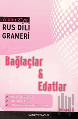 A’dan Z’ye Rus Dili Grameri Bağlaçlar ve Edatlar | Kitap Ambarı