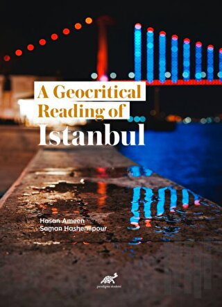 A Geocritical Reading of Istanbul | Kitap Ambarı