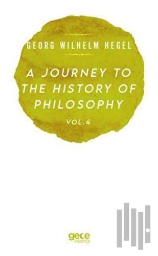 A Journey to the History of Philosophy Vol. 4 | Kitap Ambarı