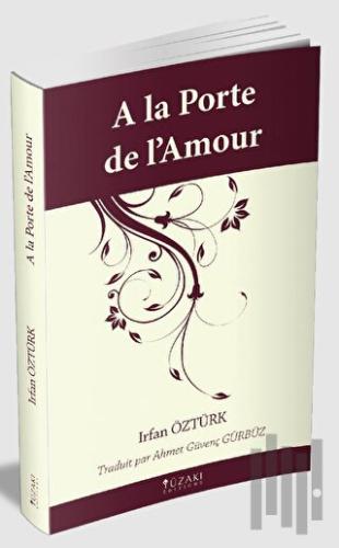 A La Porte De L'amour | Kitap Ambarı