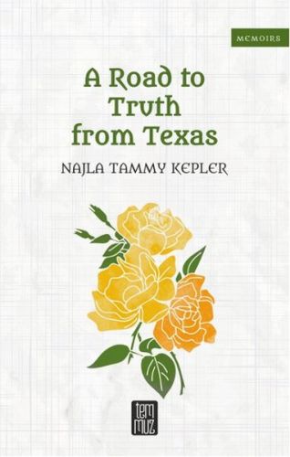 A Road to Truth From Texas | Kitap Ambarı