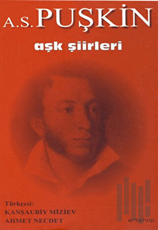 A.S. Puşkin Aşk Şiirleri | Kitap Ambarı