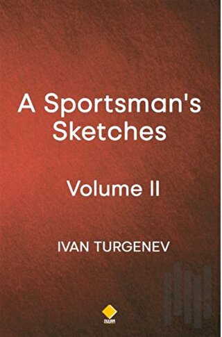 A Sportsman's Sketches - Volume 2 | Kitap Ambarı