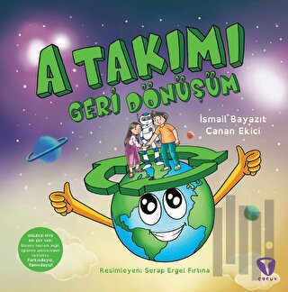 A Takımı: Geri Dönüşüm | Kitap Ambarı