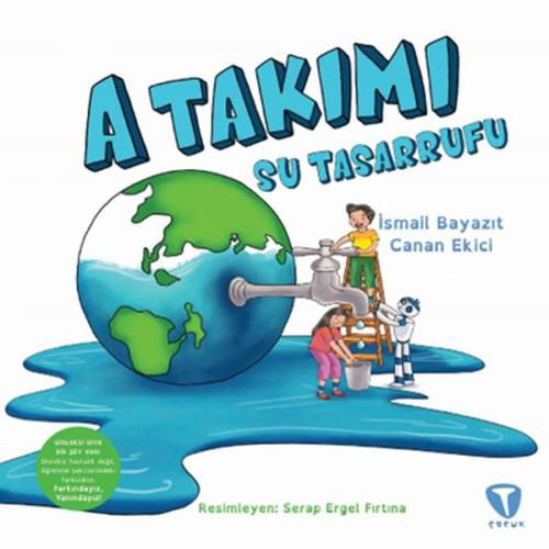 A Takımı: Su Tasarrufu | Kitap Ambarı