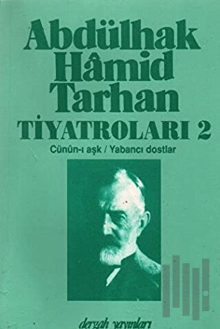 Abdülhak Hamid Tarhan Tiyatroları 2 | Kitap Ambarı