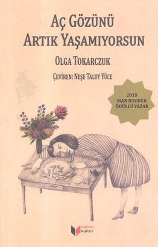 Aç Gözünü Artık Yaşamıyorsun | Kitap Ambarı