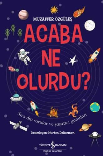 Acaba Ne Olurdu? | Kitap Ambarı