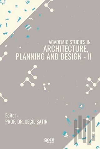 Academic Studies in Architecture, Planning and Design - 2 | Kitap Amba