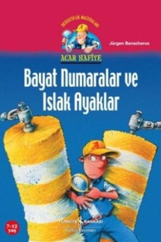 Acar Hafiye - Bayat Numaralar ve Islak Ayaklar | Kitap Ambarı