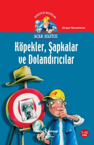 Köpekler, Şapkalar ve Dolandırıcılar | Kitap Ambarı