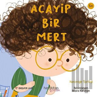 Acayip Bir Mert | Kitap Ambarı