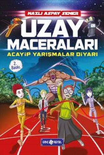 Uzay Maceraları - Acayip Yarışmalar Diyarı (Ciltli) | Kitap Ambarı