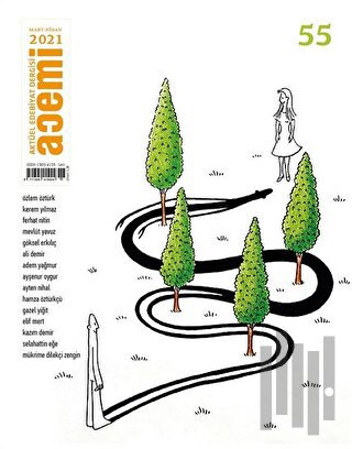 Acemi Aktüel Edebiyat Dergisi Sayı: 55 Mart-Nisan 2021