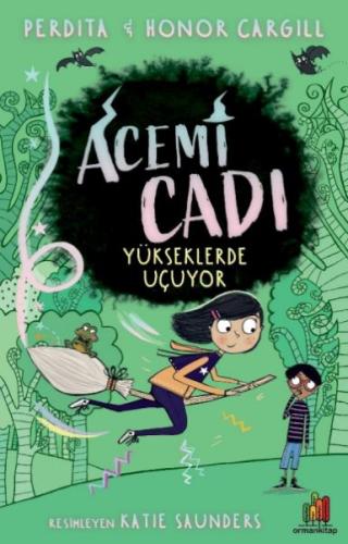 Acemi Cadı - Yükseklerde Uçuyor | Kitap Ambarı