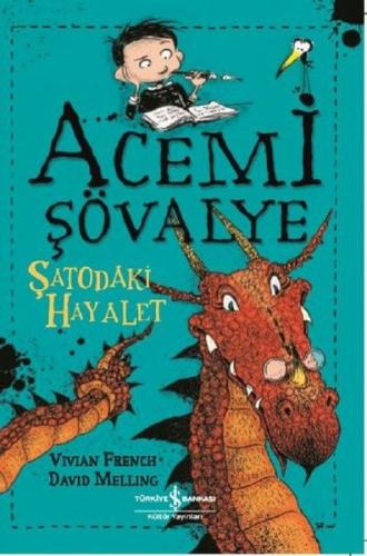 Acemi Şövalye - Şatodaki Hayalet | Kitap Ambarı