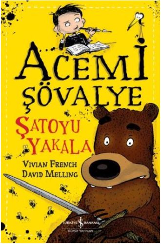 Şatoyu Yakala - Acemi Şövalye | Kitap Ambarı