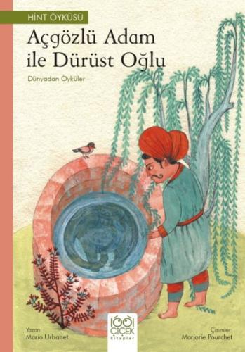 Açgözlü Adam ve Dürüst Oğlu - Dünyadan Öyküler | Kitap Ambarı