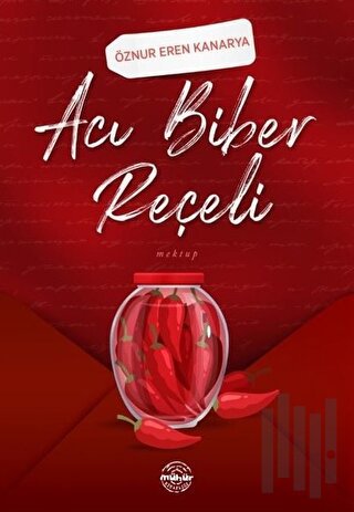 Acı Biber Reçeli | Kitap Ambarı