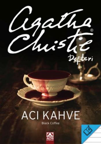 Acı Kahve - Agatha Christie Defteri | Kitap Ambarı