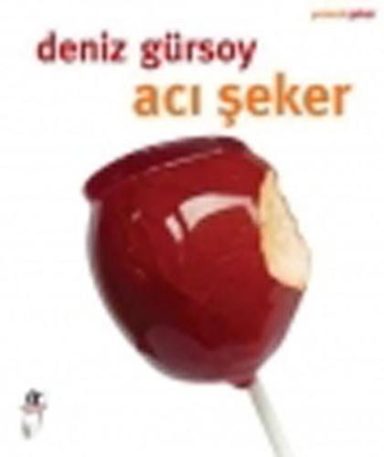 Acı Şeker | Kitap Ambarı