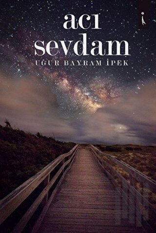 Acı Sevdam | Kitap Ambarı