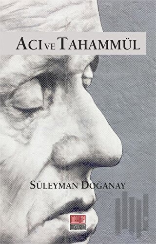 Acı ve Tahammül | Kitap Ambarı