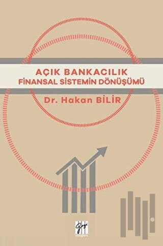 Açık Bankacılık Finansal Sistemin Dönüşümü | Kitap Ambarı