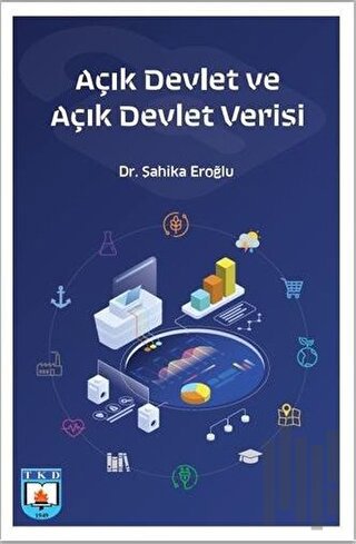 Açık Devlet ve Açık Devlet Verisi | Kitap Ambarı