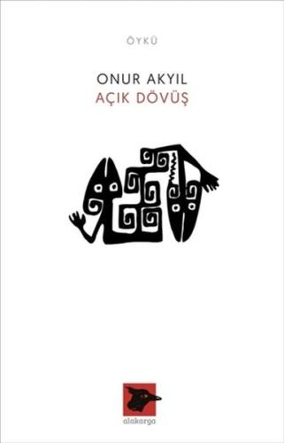 Açık Dövüş | Kitap Ambarı