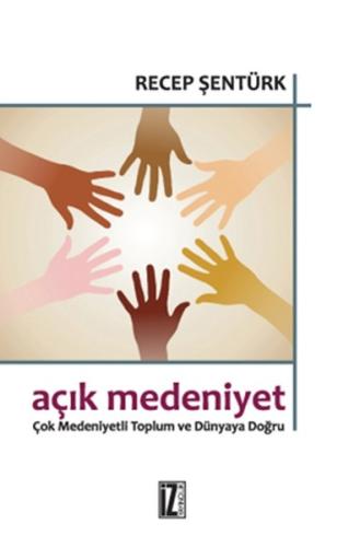 Açık Medeniyet | Kitap Ambarı