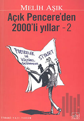 Açık Pencere’den 2000’li Yıllar - 2 | Kitap Ambarı