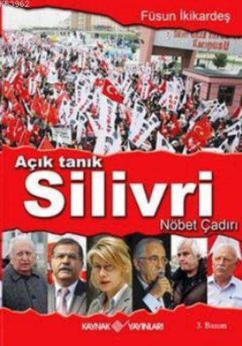 Açık Tanık Silivri Nöbet Çadırı | Kitap Ambarı