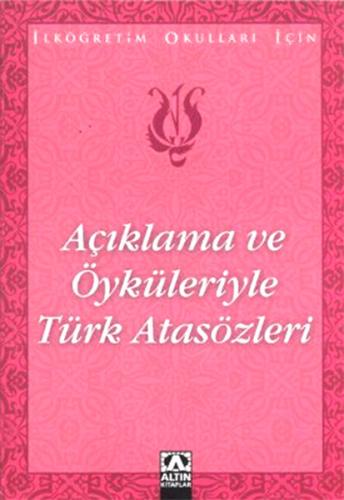 Açıklama ve Öyküleriyle Türk Atasözleri | Kitap Ambarı