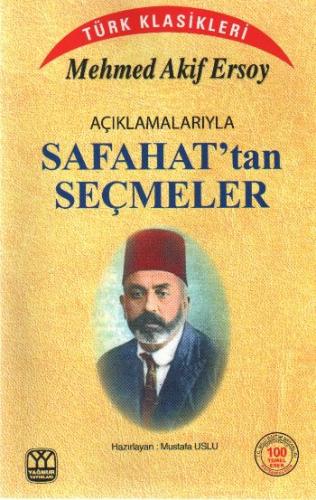 Açıklamalarıyla Safahat’tan Seçmeler | Kitap Ambarı