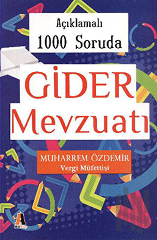 Açıklamalı 1000 Soruda Gider Mevzuatı | Kitap Ambarı