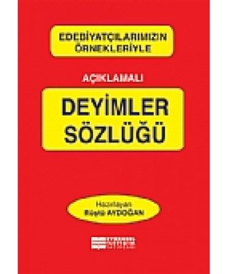 Açıklamalı Deyimler Sözlüğü | Kitap Ambarı