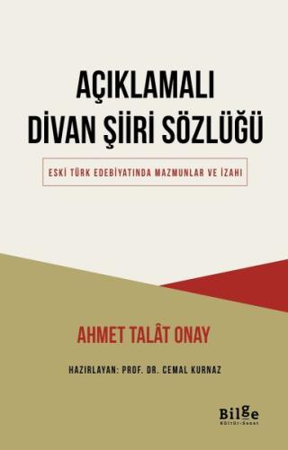 Açıklamalı Divan Şiiri Sözlüğü | Kitap Ambarı