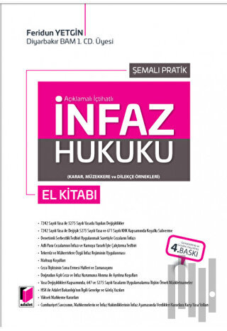 Açıklamalı İçtihatlı Şemalı Pratik İnfaz Hukuku (Ciltli) | Kitap Ambar