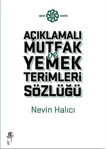 Açıklamalı Yemek ve Mutfak Terimleri Sözlüğü (Ciltli) | Kitap Ambarı