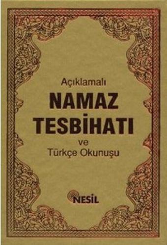 Açıklamalı Namaz Tesbihatı ve Türkçe Okunuşu | Kitap Ambarı