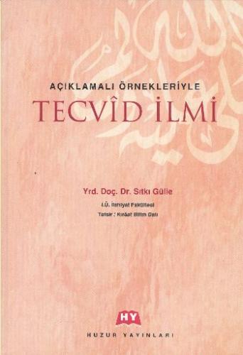 Açıklamalı ÖrnekleriyleTecvid İlmi (Ciltli) | Kitap Ambarı